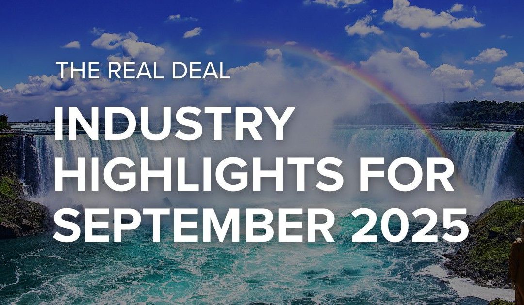 The Real Deal: Industry highlights for September 2025