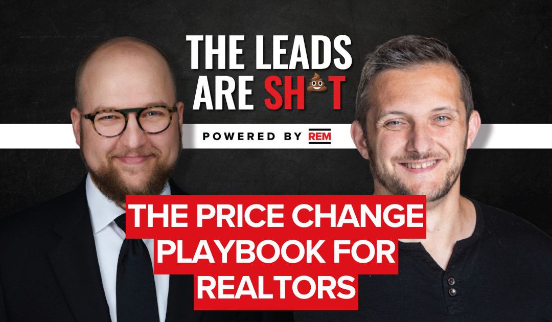 The Price Change Playbook: How top agents stay in control when listings stall